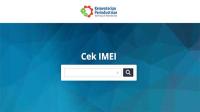 Layanan proses identifikasi IMEI via CEIR mulai normal
