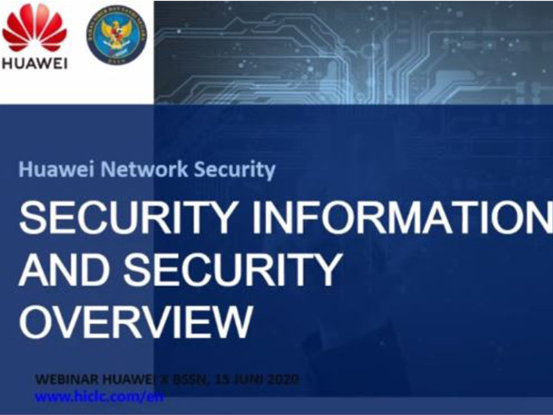 Dukung penguatan keamanan cyber, Huawei dan BSSN gelar pelatihan
