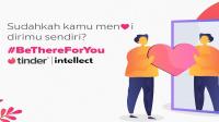 Gandeng Intellect, Tinder luncurkan inisiatif kesejahteraan mental