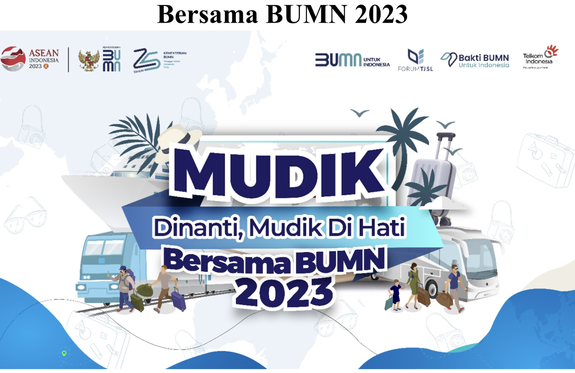 Telkom berangkatkan pemudik pada mudik bersama BUMN 2023